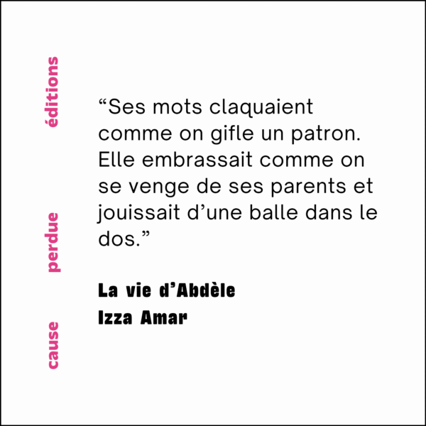 La vie d'Abdèle. Izza Amar – Image 3
