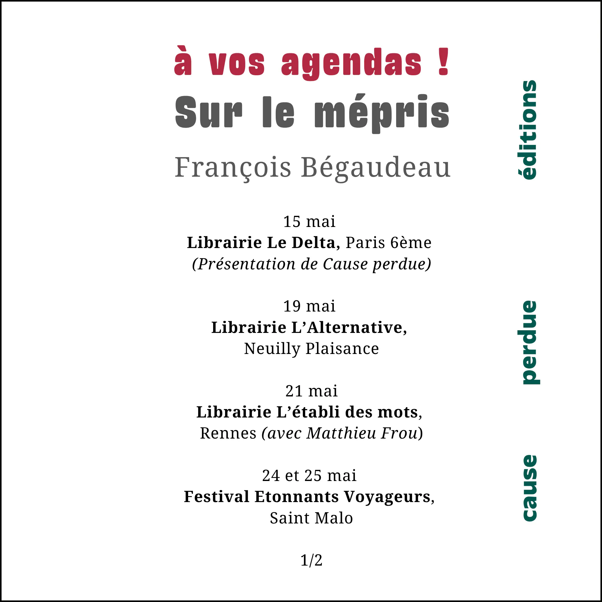 invitation soirée Cause perdue Theatre Traaversière Paris 13 avril