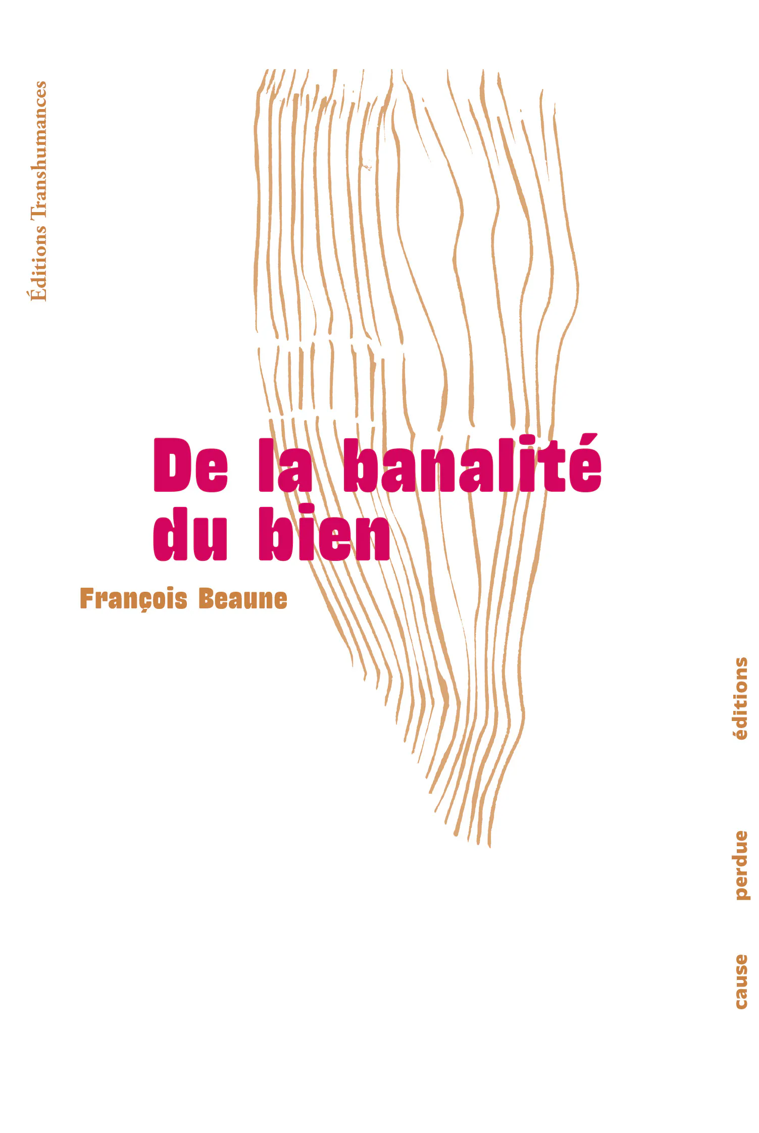 Couvernture De la banalité du bien